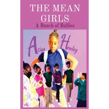 The Mean Girls: A Bunch of Bullies