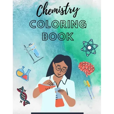 Chemistry Coloring Book: workbook science for kid for adults teacher colouring