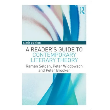 A Reader's Guide to Contemporary Literary Theory