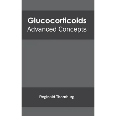 Glucocorticoids: Advanced Concepts