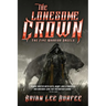 The Lonesome Crown