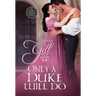 Only a Duke Will Do