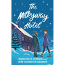 The Milkyway Hotel