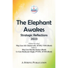 The Elephant Awakes: Strategic Reflections - 2023