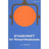 Stagecraft for Nonprofessionals