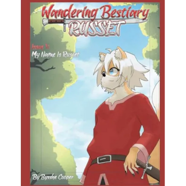 Wandering Bestiary Russet: Issue 1-My Name is Russet