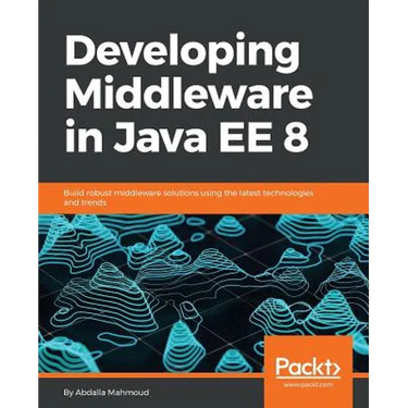 Developing Middleware in Java EE 8