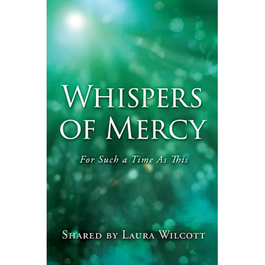 Whispers of Mercy