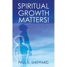 Spiritual Growth Matters!