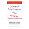 The 10 Sales Commandments: Take Immediate Control of your Life and Financial Destiny and Change your life forever with this Powerful Book