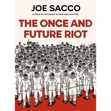 The Once and Future Riot