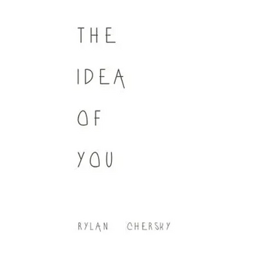 The Idea Of You