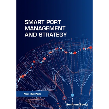 Smart Port Management and Strategy