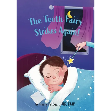 The Tooth Fairy Strikes Again!