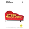 How Does Analysis Work?: Examples of Lacanian Interpretation