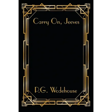 Carry On, Jeeves