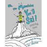 Oh, the Mountains You'll Ski! A Coloring Book Ski Parody
