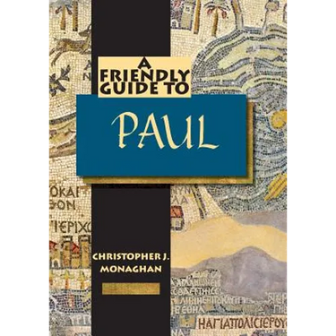 Friendly Guide to Paul