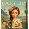 Lucky Lily And the Race of a Lifetime