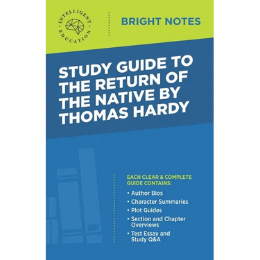 Study Guide to The Return of the Native by Thomas Hardy