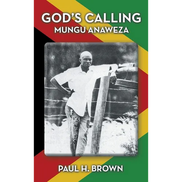 God's Calling: Mungu Anaweza