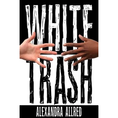 White Trash