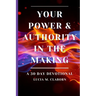 Your Power & Authority In The Making