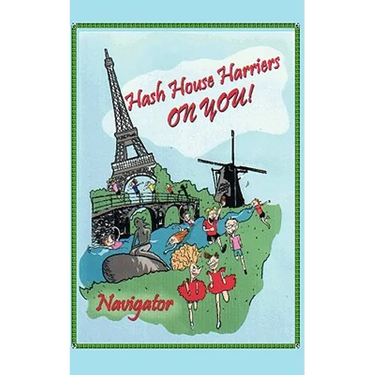 Hash House Harriers - On You!