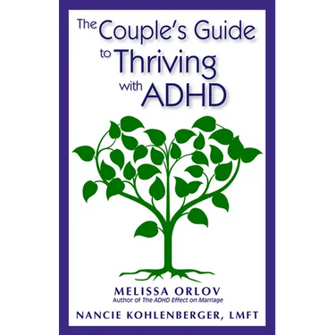 The Couple's Guide to Thriving with ADHD