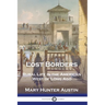 Lost Borders: Rural Life in the American West of Long Ago