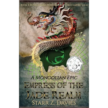 Empress of the Jade Realm: A Mongolian Epic