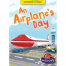 An Airplane's Day