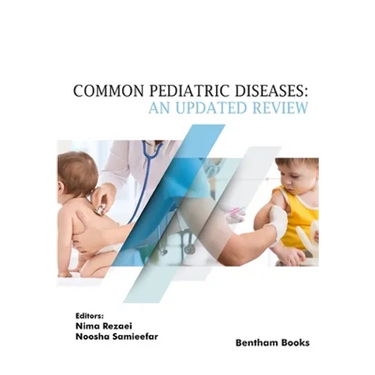 Common Pediatric Diseases: An Updated Review