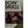 Doin' Drugs: Patterns of African American Addiction