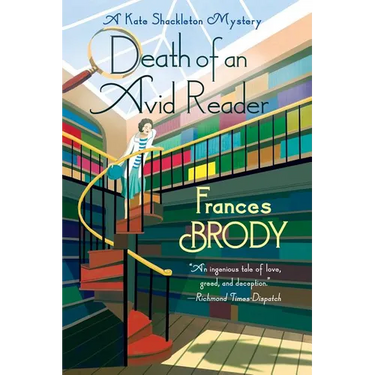 Death of an Avid Reader: A Kate Shackleton Mystery