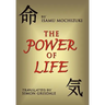 The Power of Life