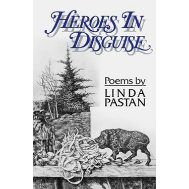 Heroes in Disguise: Poems