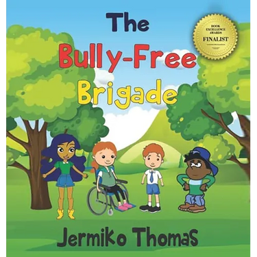 The Bully - Free Brigade