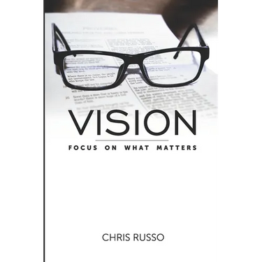 Vision: Focus on What Matters