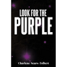 Look for the Purple