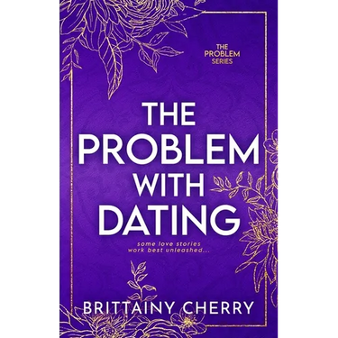 The Problem with Dating: Special Edition