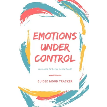 Guided mood tracker: Emotions under control Journaling for better mental health