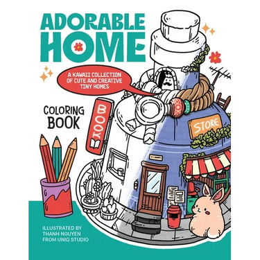 Adorable Home Coloring Book: A Kawaii Collection of Cute and Creative Tiny Homes (Coloring Book for Adults)