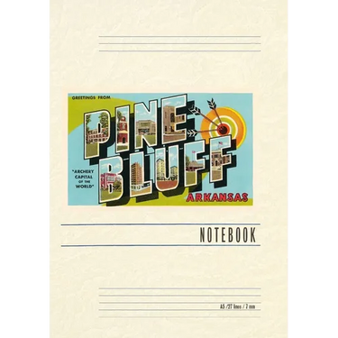 Vintage Lined Notebook Greetings from Pine Bluff, Arkansas