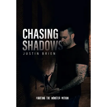 Chasing Shadows: Fighting the Monster Within