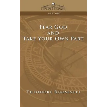 Fear God and Take Your Own Part