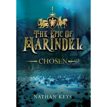 The Epic of Marindel: Chosen