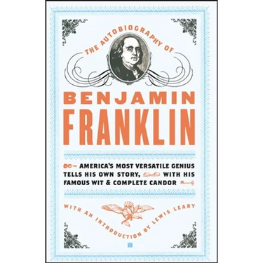 The Autobiography of Benjamin Franklin