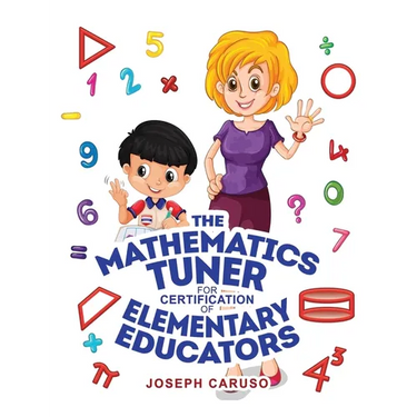The Mathematics Tuner for Certification of Elementary Educators