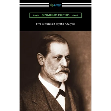Five Lectures on Psycho-Analysis